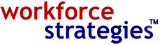 Workforce Strategies Workforce Strategies